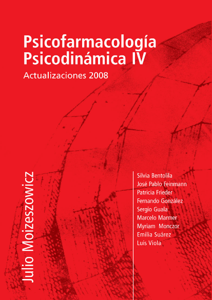 Psicofarmacología Psicodinámica IV