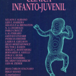 Aspectos Especiales de la Farmacodinamia y la Farmacocinética de la Psicofarmacología en niños y adolescentes