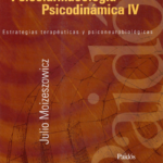 Psicofarmacología Psicodinámica IV