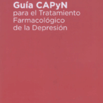 Guía CAPyN para el tratamiento Farmacológico de la Depresión